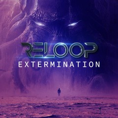 Reloop - Extermination [Music Experience Records]