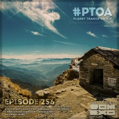 Planet Trance On Air (#PTOA256)