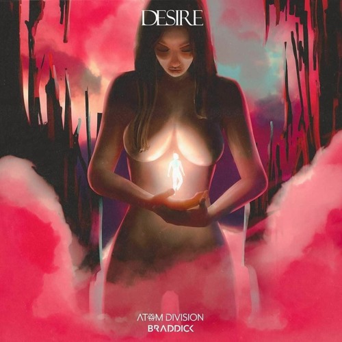 Atom Division X Braddick - DESIRE