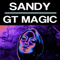 Pas De Limite // SANDY & GT Magic Edit