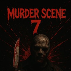 murder scene pt7
