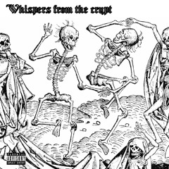 WHISPERS FROM THE CRYPT