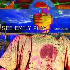 SEE EMILY PLAY (cover)
