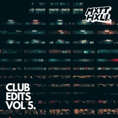 CLUB EDITS & REMIXES VOL 5