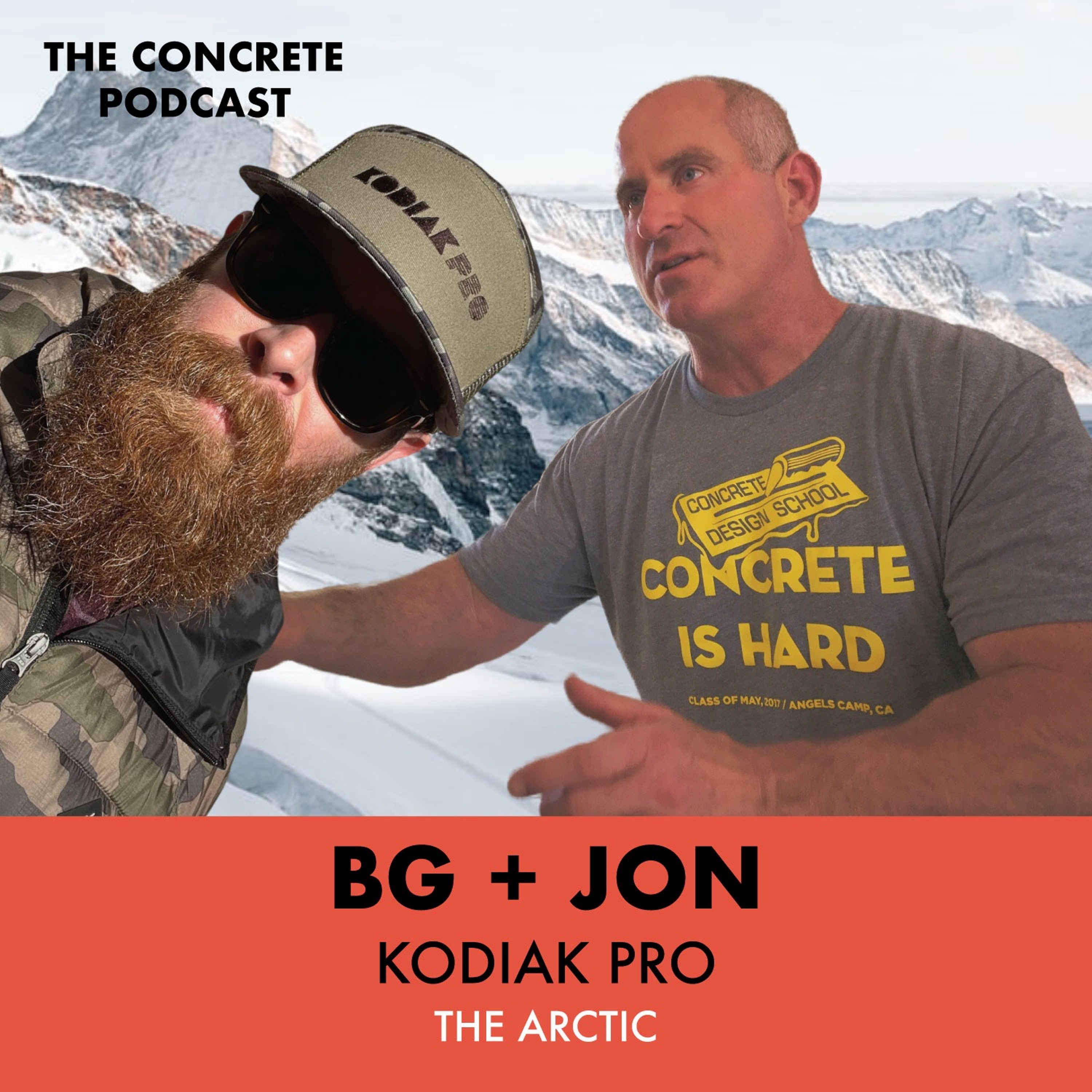 BG + Jon, Kodiak Pro - Concrete Information Packed Episode, brought to you by Kodiak Pro! episode artwork