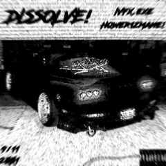 DISSOLVE! w/Hqwer1zMane!