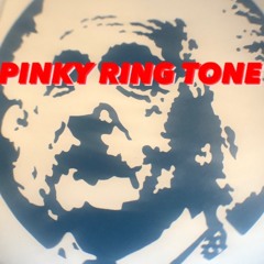 PINKY RING TONE