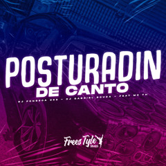 Posturadin De Canto (feat. Mc Th)