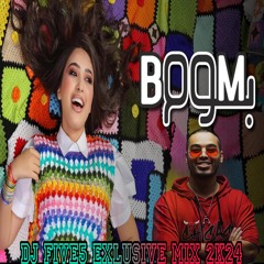 120 BPM Hind Ziadi BOOM BOOM (DJ FIVE5 EXLUSIVE MIX 2K24)