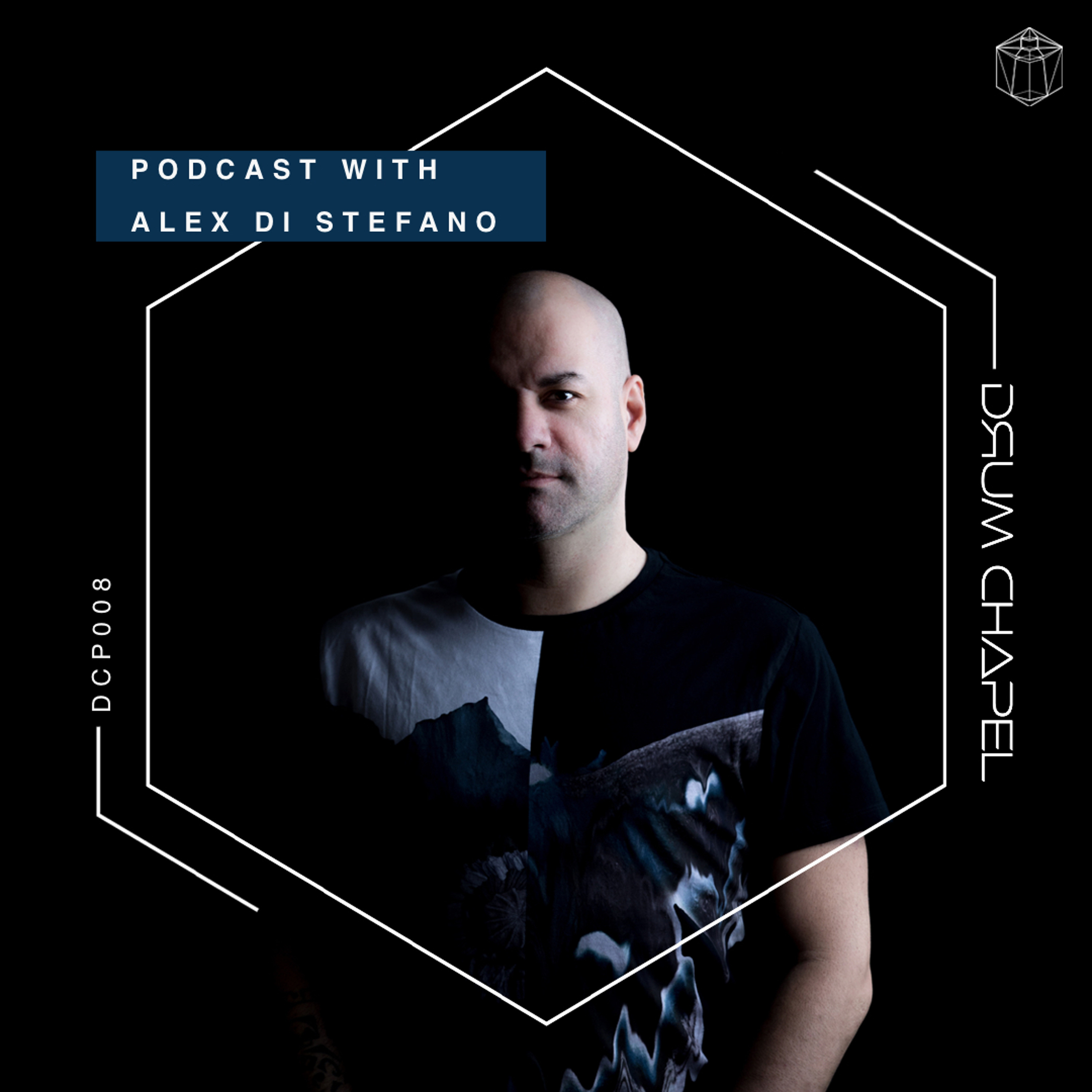 Drum Chapel Podcast 008 | with Alex Di Stefano episode artwork