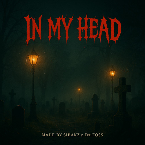 In My Head (Feat. sibanz)