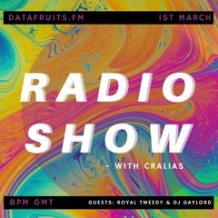 Radio Show With Cralias (Feat Royal Tweedy And DJ Gaylord Guestmix) 03012021