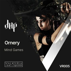 FULL PREMIERE : Ornery - Mind Games [Valkyria Records]