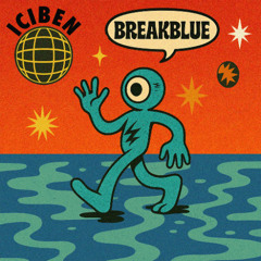Breakblue (Original Mix)