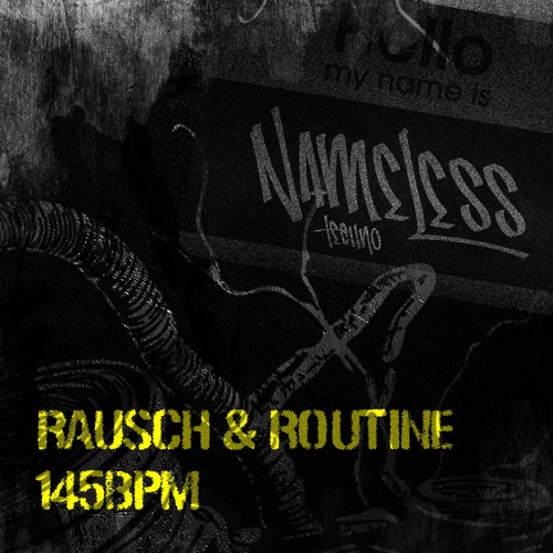Rausch & Routine -145BPM