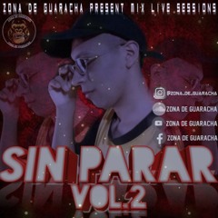 Sin parar vol.2 mix live sessions-zona de guaracha oficial.mp3