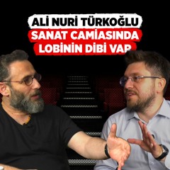 Oyuncu Ali Nuri Türkoğlu: Bu Camiada Lobinin Dibi Var!
