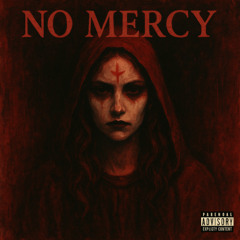 no mercy