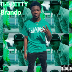 Big Petty X Brando Go For It