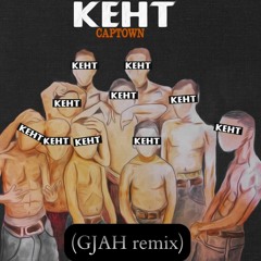 CAPTOWN - КЕНТ (GJAH Remix)