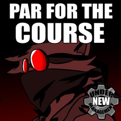 TTR: Par for the Course (REMIX)