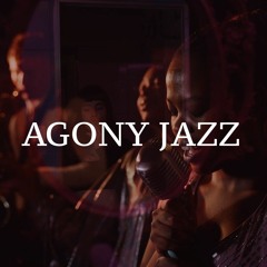 Agony Jazz