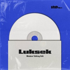 Club Eterno｜Luksek - Modern Talking Edit (FREE DL)