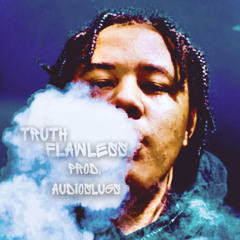TRUTH - FLAWLESS (Explicit) [Prod. Audioslugs]