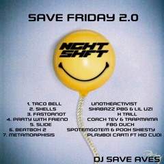 SAVE FRIDAY 2.0
