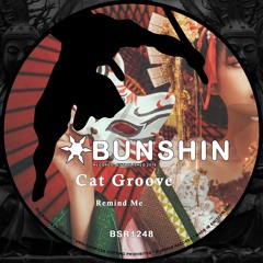 Cat Groove - Remind Me (FREE DOWNLOAD)
