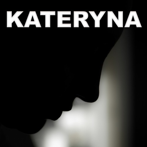 Kateryna - Don't Let Them Shoot Me Down