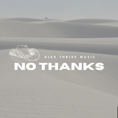 No Thanks (Country Pop Type Beat)