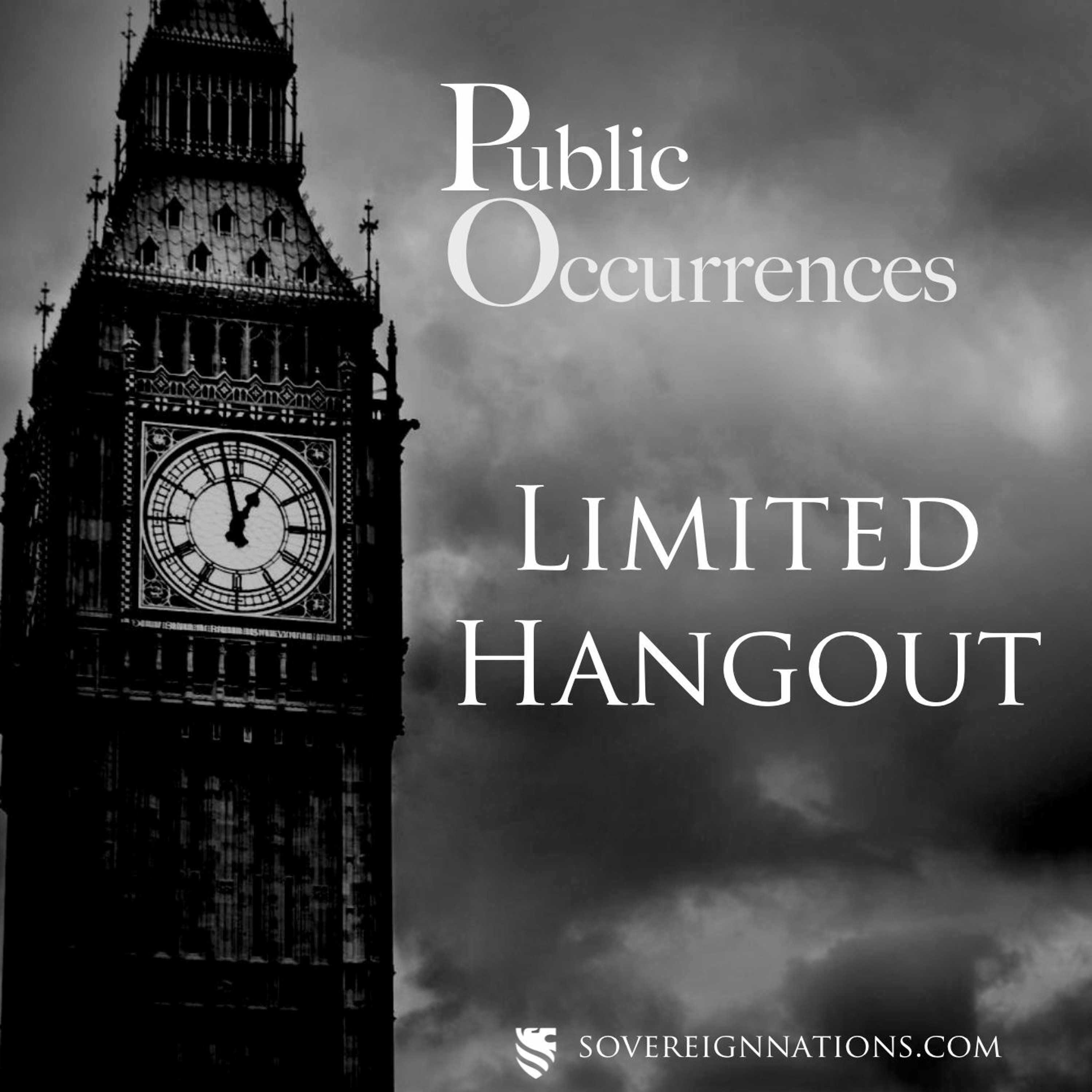 Limited Hangout | Public Occurrences, Ep. 118