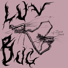 Luvbug (with Juno) <3