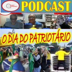 Brasil Ano I - O Dia Do Patriotário