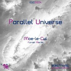 Moe-le-Cul - Parallel Universe