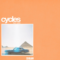 Cycles (feat. Isaiah)