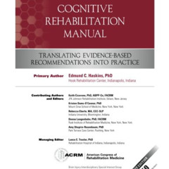 GET EPUB 📮 Cognitive Rehabilitation Manual: Translating Evidence-Based Recommendatio