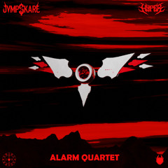 Jvmpskare x HyperInvasion - Alarm Quartet