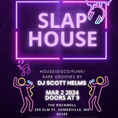 Slap House Live 3-2-24