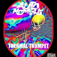 THERMAL TRUMPET (BIRTHDAY FREEBIE) [FREE DIRECT DOWNLOAD]