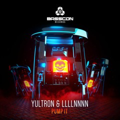 Yultron, LLLLNNNN - Pump It