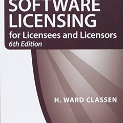 Kindle Online Pdf A Practical Guide To Software Licensing For Licensees And Licensors For Androi