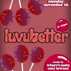 Cory Townes For Stay Silent PVD's LuvUBetter