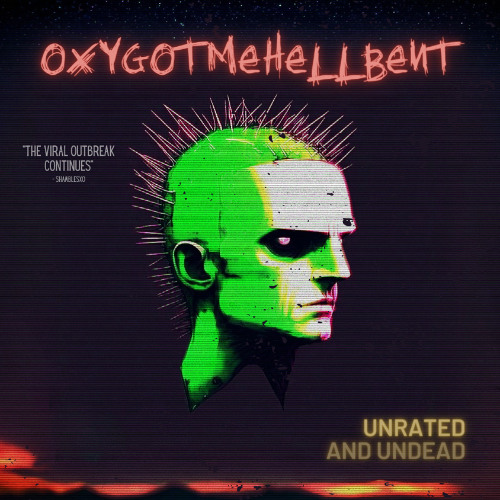 OXYGOTMEHELLBENT