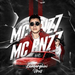MC Bnz7 - Lamborghini Urus (DJ HOW)