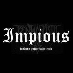 "Impious" Isolated Guitar Solo - Pentacaustic