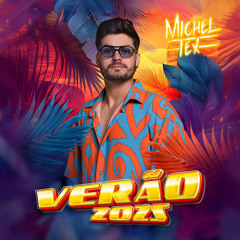 MICHEL TEX - VERÃO 25