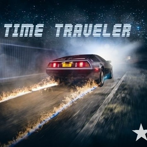 Time Traveler (Prod. Seasidescott) 2023