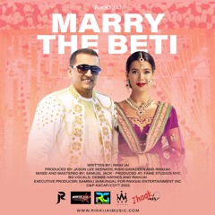 Rikki Jai - Marry The Beti - (2023 Chutney Soca)